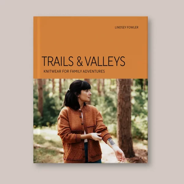 Trails & Valleys - Knitwear for Family Adventures